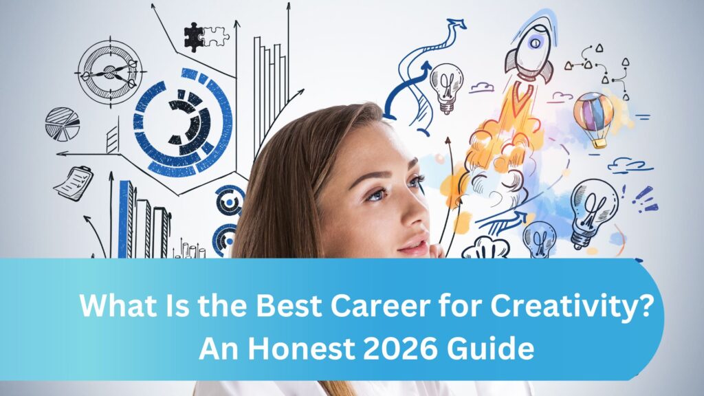 What Is the Best Career for Creativity?